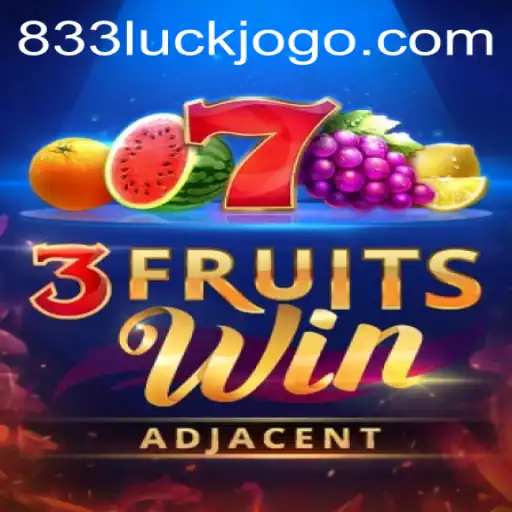 Descubra o Fascinante Mundo de 3FruitsWin e 833Luck