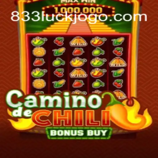 Descubra a Emoção de CaminodeChiliBonusBuy e o Poder do 833Luck