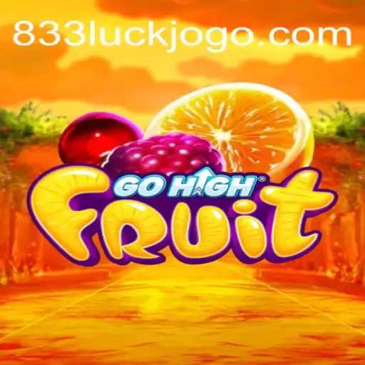 Explorando o Empolgante Mundo de GoHighFruit: Estratégia e Diversão em 833Luck
